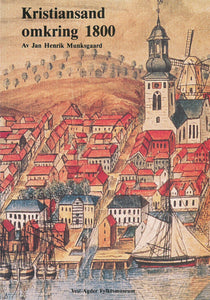 Kristiansand omkring 1800