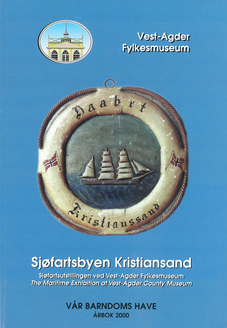 Sjøfartsbyen Kristiansand (NO/EN)